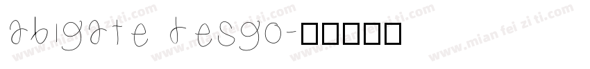 abigate desgo字体转换